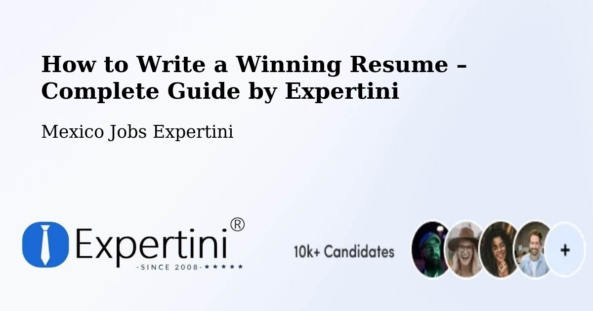 Resume Writing Guide for Job Seekers – Paso De Ovejas - Paso De Ovejas, Mexico Jobs Expertini