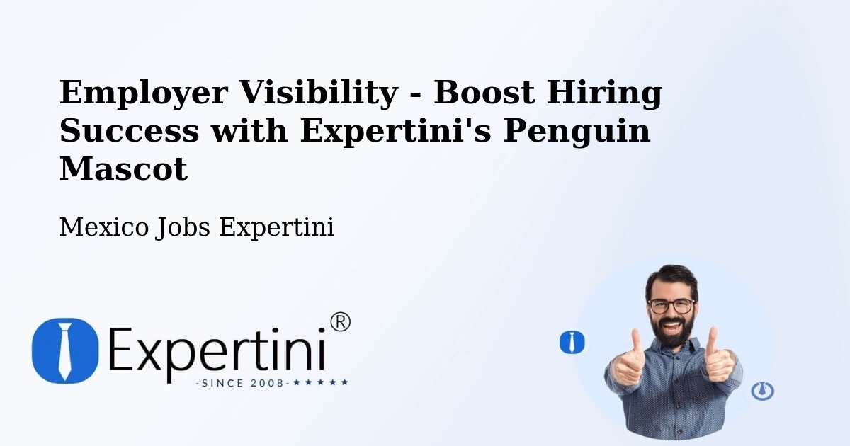 CV and Resume Visibility Optimization – Paso De Ovejas - Mexico Jobs Expertini